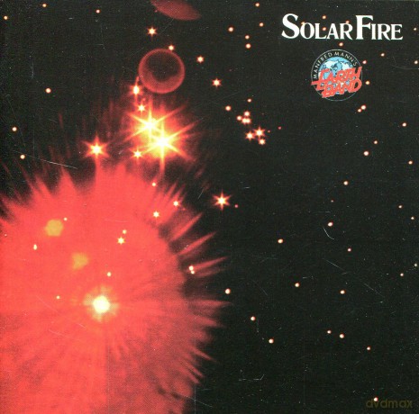 Manfred Mann's Earth Band: Solar Fire[REMASTERED] [CD]