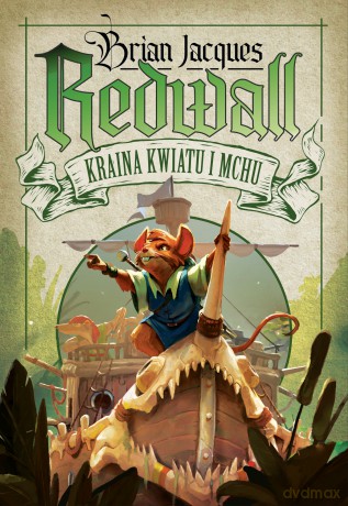 Kraina Kwiatu i Mchu. Redwall (Tom 2) - Brian Jacques [KSIĄŻKA]