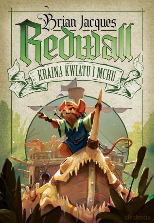 Kraina Kwiatu i Mchu. Redwall (Tom 2) - Brian Jacques [KSIĄŻKA]
