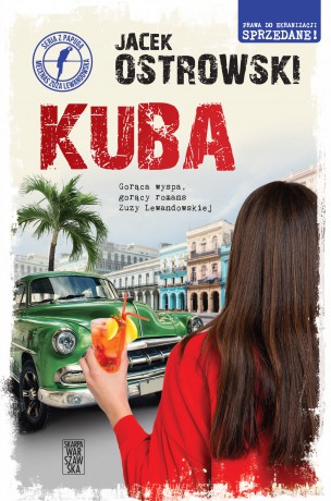 Kuba - Jacek Ostrowski [KSIĄŻKA]