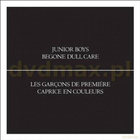 Junior Boys: Begone Dull Care [CD]