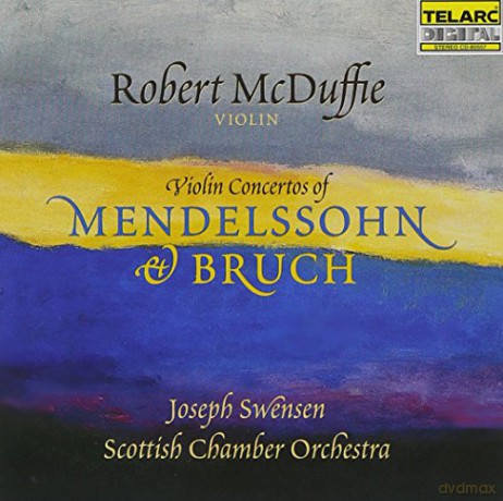Mendelssohn, Bruch: Violin Concertos: McDuffie [CD]