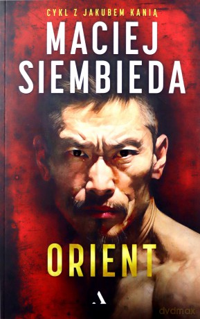 Orient - Maciej Siembieda [KSIĄŻKA]