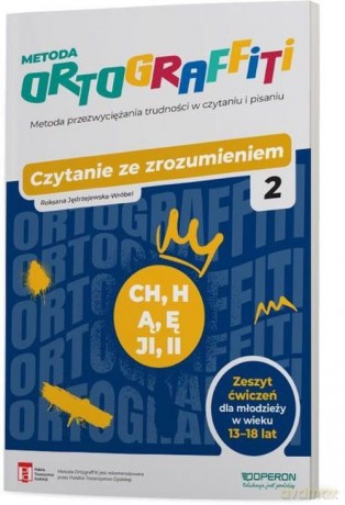 Ortograffiti Czytanie ze zrozumieniem (ch-h, ą-ę, ji-ii) - Roksana Jędrzejewska-Wróbel [KSIĄŻKA]