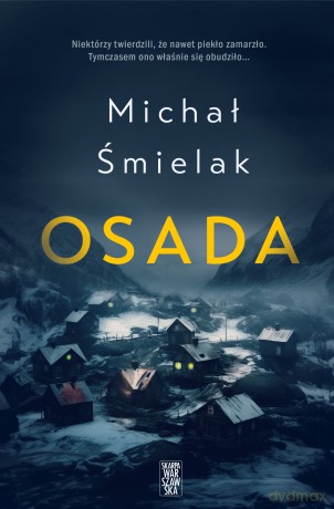 Osada - Michał Śmielak [KSIĄŻKA]