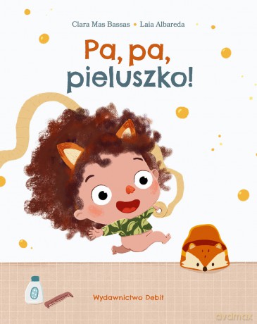 Pa, pa, pieluszko! - Clara Mas Bassas [KSIĄŻKA]