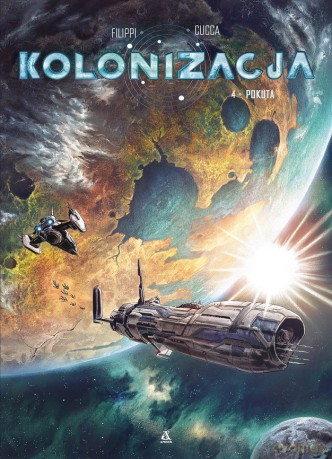 Pokuta. Kolonizacja (Tom 4) - Denis-Pierre Filippi, Vincenzo Cucca [KOMIKS]