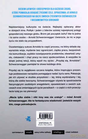 Przydaj się. Siedem zasad lepszego życia - Arnold Schwarzenegger [KSIĄŻKA]