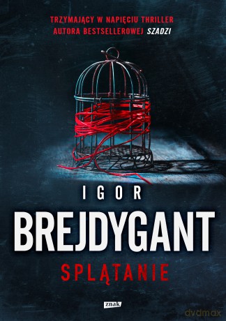 Splątanie - Igor Brejdygant [KSIĄŻKA]