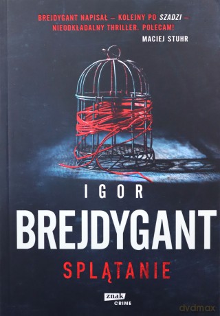 Splątanie - Igor Brejdygant [KSIĄŻKA]