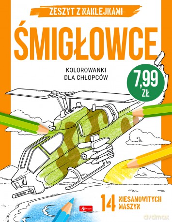 Śmigłowce. Kolorowanki dla chłopców [KSIĄŻKA]