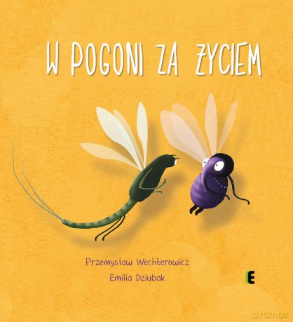 W pogoni za życiem - Prezmysław Wechterowicz, Emilia Dziubak [KSIĄŻKA]