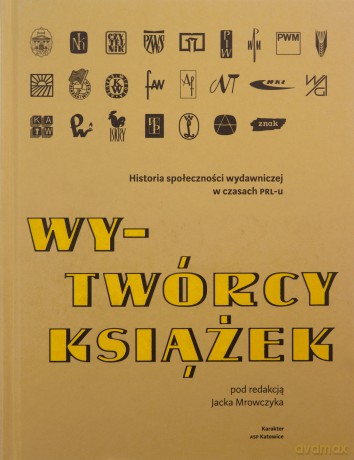 Wy-Twórcy książek - Jacek Mrowczyk [KSIĄŻKA]