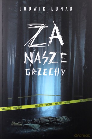Za nasze grzechy - Ludwik Lunar [KSIĄŻKA]