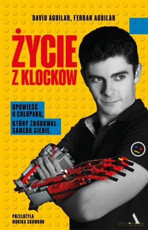 Życie z klocków - Ferran Aguilar, David Aguilar [KSIĄŻKA]