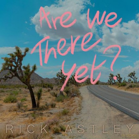Rick Astley: Are We There Yet? (Indies) (Coloured) [Winyl]