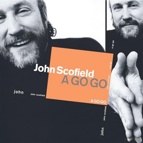 John Scofield: A Go Go (Verve By Request) [Winyl]