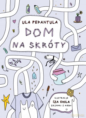 Dom na Skróty - Ula Pedatula [KSIĄŻKA]