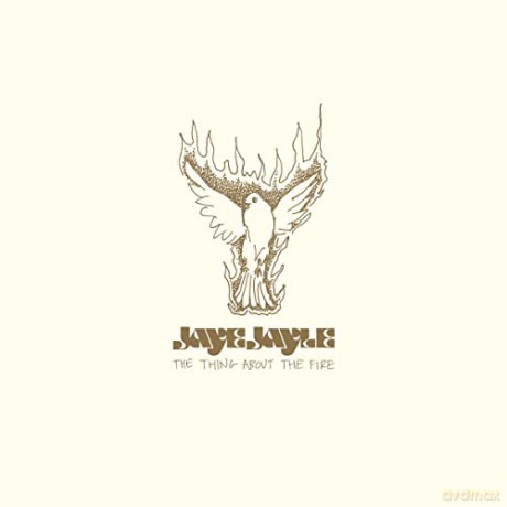 Jaye Jayle: The Thing About the Fire [Winyl]