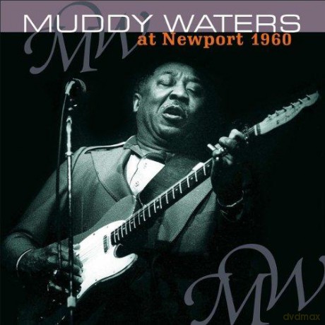 Muddy Waters: At Newport 1960 (180 gramm) [WINYL]