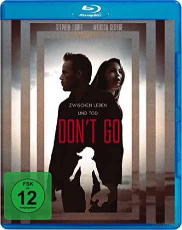 Don't Go - Zwischen Leben und Tod (Blu-ray)