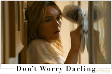 Don't Worry Darling (Nie martw się, kochanie) [Blu-Ray]