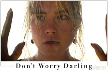 Don't Worry Darling (Nie martw się, kochanie) [Blu-Ray]