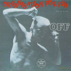 Off: Organisation For Fun [CD]