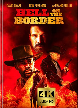 Hell on the Border (Piekło na granicy) (Mediabook) [Blu-Ray 4K]+[Blu-Ray]