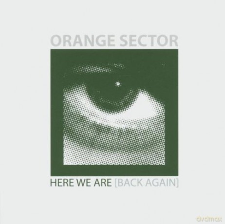 Orange Sector: Here We Are [CD]