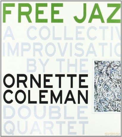 Ornette Coleman: Free Jazz (180 gramm) [WINYL]