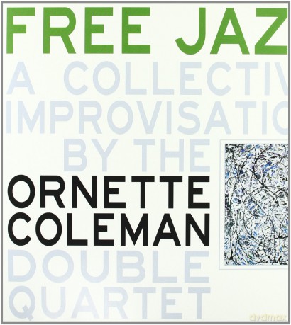 Ornette Coleman: Free Jazz (180 gramm) [WINYL]