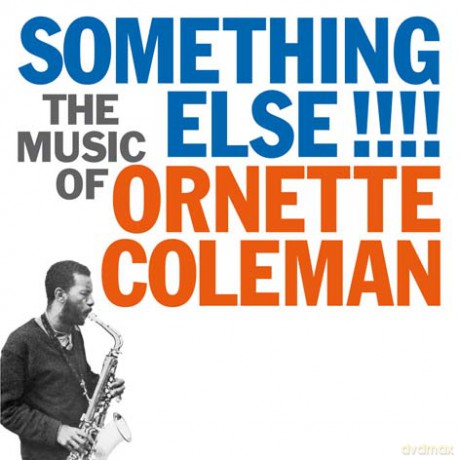 Ornette Coleman: Something Else!!! (180 gramm) [WINYL]