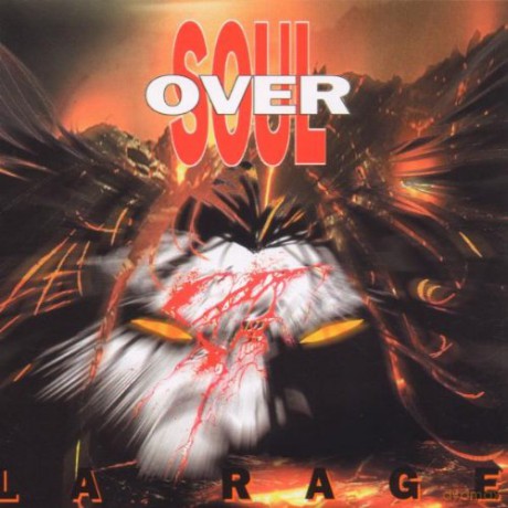 Oversoul: La Rage [CD]