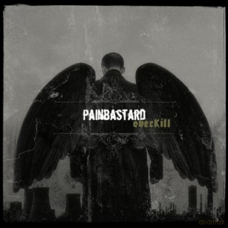 Painbastard: Overkill [CD]