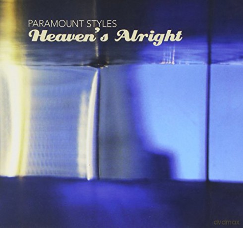 Paramount Styles: Heaven's Alright (digipack) [CD]