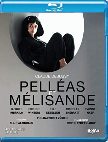 Debussy: Pelléas et Mélisande [Blu-Ray]