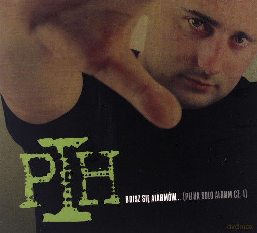 PIH: Boisz się alarmów (digipack) [CD]