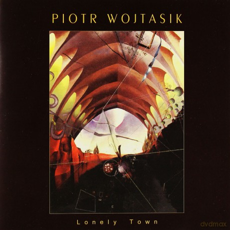 Piotr Wojtasik: Lonely Town [CD]
