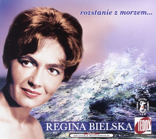 Regina Bielska: Rozstanie z morzem (digipack) [CD]