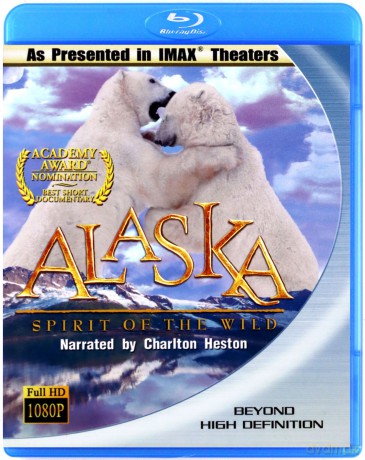 Alaska: Spirit of the Wild (Alaska - Duch dzikiej przyrody) [Blu-Ray]