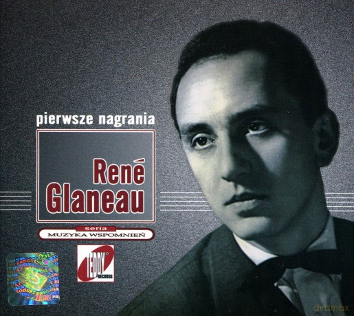 Rene Glaneau: Pierwsze nagrania Rene Glaneau (digipack) [CD]
