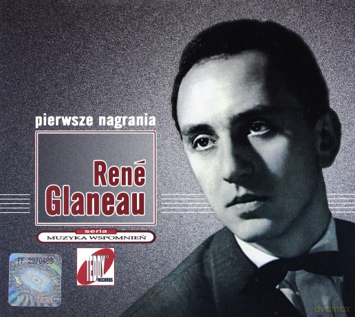 Rene Glaneau: Pierwsze nagrania Rene Glaneau (digipack) [CD]