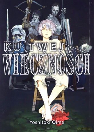 Ku twej wieczności (Tom 17) - Yoshitoki Oima [KOMIKS]