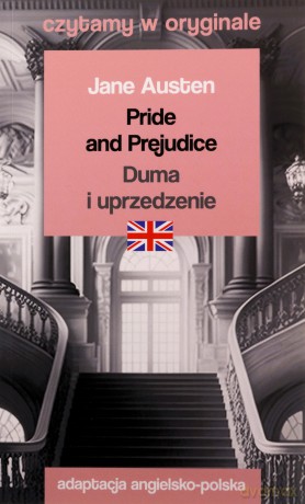 Czytamy w oryginale - Duma i uprzedzenie - Jane Austen [KSIĄŻKA]