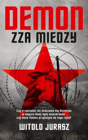 Demon zza miedzy - Witold Jurasz [KSIĄŻKA]