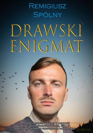 Drawski enigmat - Remigiusz Spólny [KSIĄŻKA]