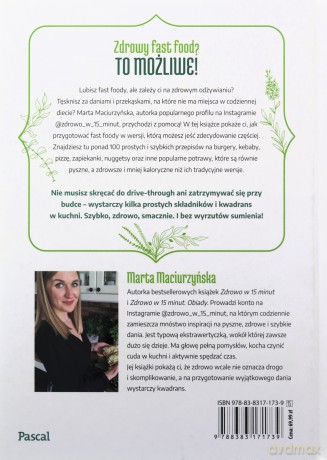 Fast Food na zdrowo w 15 minut - Marta Maciurzyńska [KSIĄŻKA]