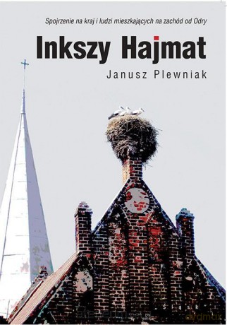 Inkszy Hajmat - Janusz Plewniak [KSIĄŻKA]