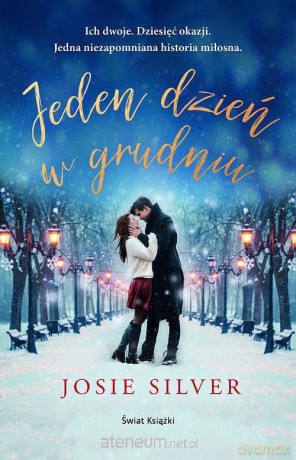 Jeden dzień w grudniu - Josie Silver [KSIĄŻKA]